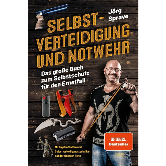 Buch Jörg Sprave - Selbstverteidigung und Notwehr